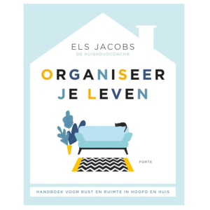 Organiseer je leven - Els Jacobs